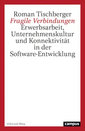 Tischberger |  Fragile Verbindungen | Buch |  Sack Fachmedien