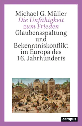 Müller |  Die Unfähigkeit zum Frieden | Buch |  Sack Fachmedien
