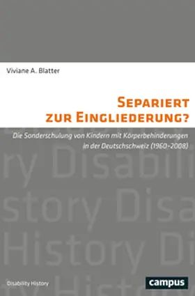 Blatter |  Separiert zur Eingliederung? | Buch |  Sack Fachmedien