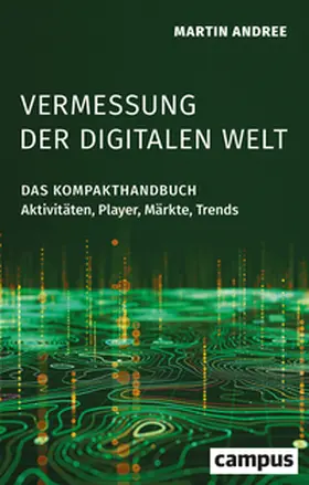 Andree |  Vermessung der digitalen Welt | Buch |  Sack Fachmedien