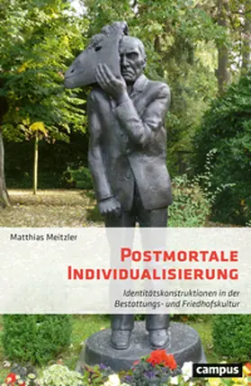 Meitzler |  Postmortale Individualisierung | Buch |  Sack Fachmedien