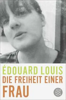 Louis |  Die Freiheit einer Frau | Buch |  Sack Fachmedien