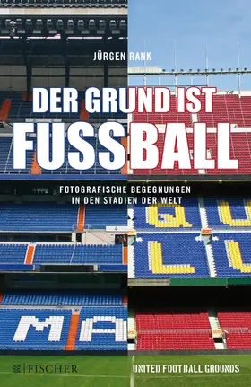 Rank |  Der Grund ist Fußball | Buch |  Sack Fachmedien