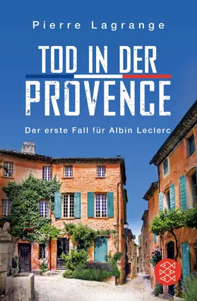 Lagrange |  Tod in der Provence | Buch |  Sack Fachmedien