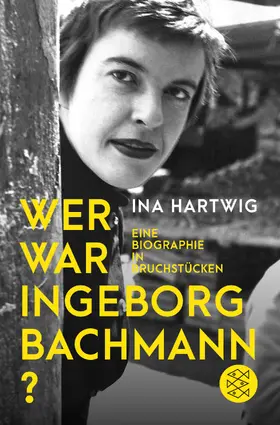 Hartwig |  Wer war Ingeborg Bachmann? | Buch |  Sack Fachmedien