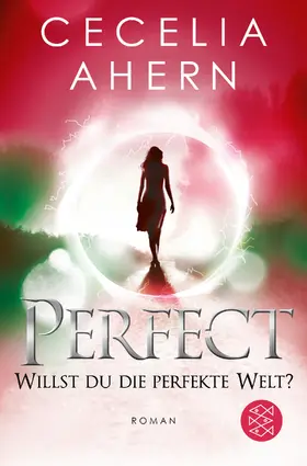 Ahern |  Perfect - Willst du die perfekte Welt? | Buch |  Sack Fachmedien