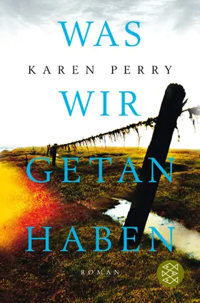 Perry |  Was wir getan haben | Buch |  Sack Fachmedien