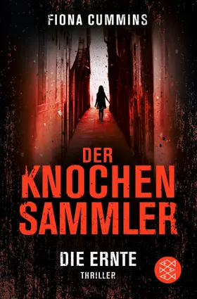 Cummins | Der Knochensammler - Die Ernte | Buch | 978-3-596-03603-5 | sack.de