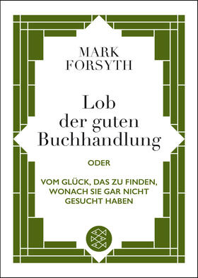 Forsyth |  Lob der guten Buchhandlung | Buch |  Sack Fachmedien