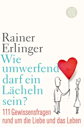Erlinger |  Wie umwerfend darf ein Lächeln sein? | Buch |  Sack Fachmedien