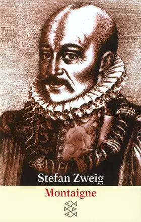 Zweig / Beck |  Montaigne | Buch |  Sack Fachmedien
