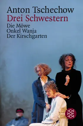 Tschechow |  Drei Schwestern und andere Dramen | Buch |  Sack Fachmedien