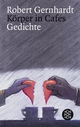 Gernhardt | Körper in Cafes | Buch | 978-3-596-13398-7 | sack.de