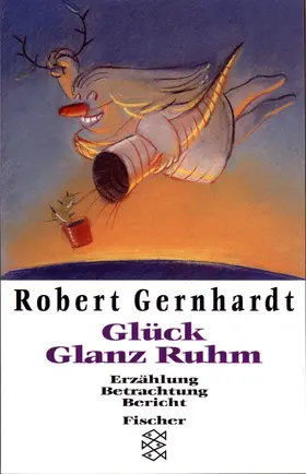 Gernhardt |  Glück Glanz Ruhm | Buch |  Sack Fachmedien
