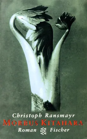 Ransmayr |  Morbus Kitahara | Buch |  Sack Fachmedien