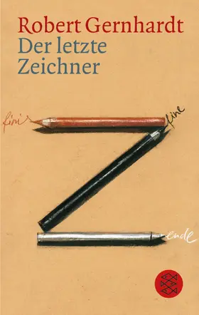 Gernhardt | Der letzte Zeichner | Buch | 978-3-596-14987-2 | www2.sack.de
