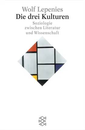 Lepenies |  Die drei Kulturen | Buch |  Sack Fachmedien