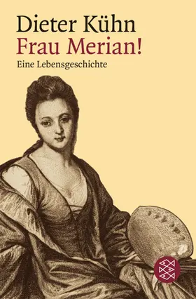 Kühn |  Frau Merian! | Buch |  Sack Fachmedien