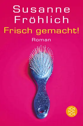 Fröhlich |  Frisch gemacht! | Buch |  Sack Fachmedien