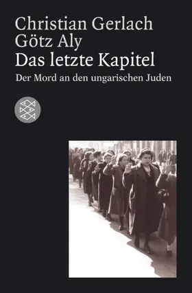 Gerlach / Aly |  Das letzte Kapitel | Buch |  Sack Fachmedien