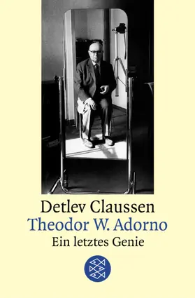 Claussen |  Theodor W. Adorno | Buch |  Sack Fachmedien