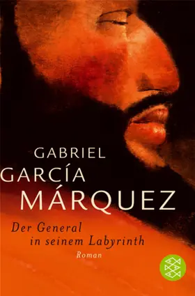 García Márquez |  Der General in seinem Labyrinth | Buch |  Sack Fachmedien