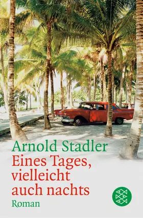 Stadler |  Eines Tages, vielleicht auch nachts | Buch |  Sack Fachmedien