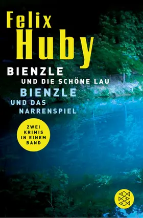 Huby |  Bienzle und die schöne Lau / Bienzle und das Narrenspiel | Buch |  Sack Fachmedien