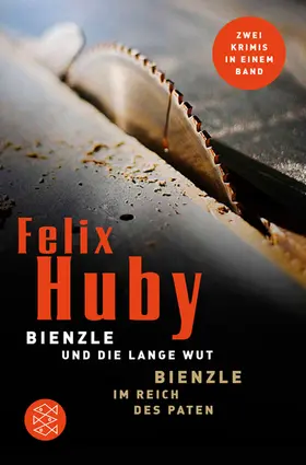 Huby |  Bienzle und die lange Wut / Bienzle im Reich des Paten | Buch |  Sack Fachmedien
