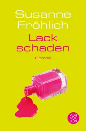 Fröhlich |  Lackschaden | Buch |  Sack Fachmedien