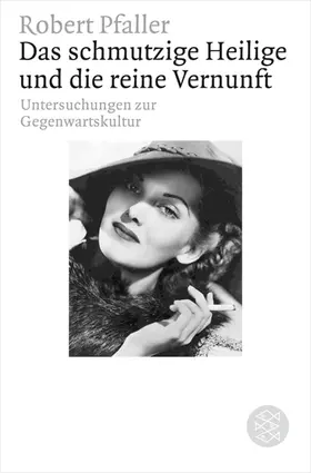 Pfaller |  Das schmutzige Heilige und die reine Vernunft | Buch |  Sack Fachmedien