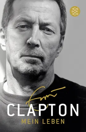 Clapton |  Mein Leben | Buch |  Sack Fachmedien