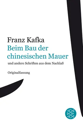 Kafka |  Beim Bau der chinesischen Mauer | Buch |  Sack Fachmedien