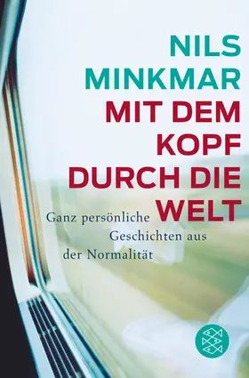 Minkmar |  Mit dem Kopf durch die Welt | Buch |  Sack Fachmedien