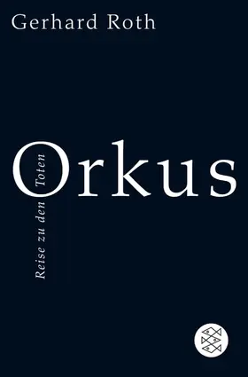 Roth | Orkus | Buch | 978-3-596-18303-6 | www2.sack.de
