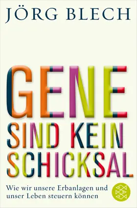 Blech |  Gene sind kein Schicksal | Buch |  Sack Fachmedien