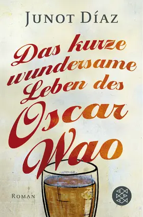 Díaz |  Das kurze wundersame Leben des Oscar Wao | Buch |  Sack Fachmedien
