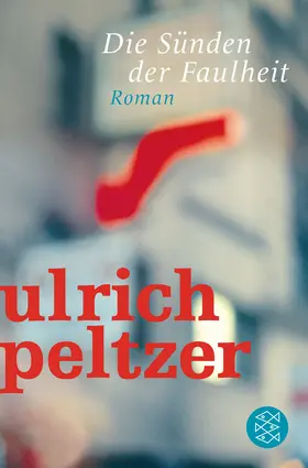 Peltzer |  Die Sünden der Faulheit | Buch |  Sack Fachmedien