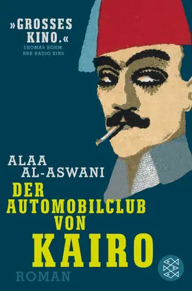 al-Aswani |  Der Automobilclub von Kairo | Buch |  Sack Fachmedien
