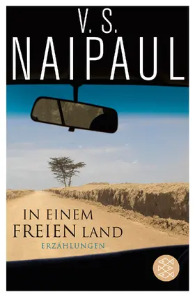 Naipaul |  In einem freien Land | Buch |  Sack Fachmedien