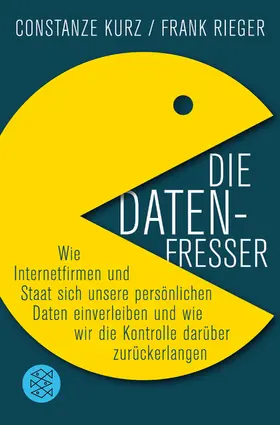 Kurz / Rieger |  Die Datenfresser | Buch |  Sack Fachmedien