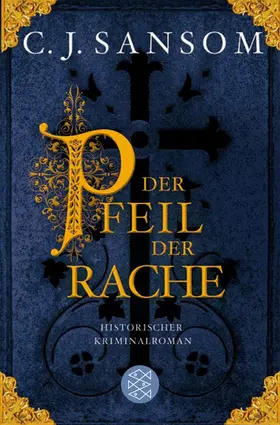 Sansom |  Der Pfeil der Rache | Buch |  Sack Fachmedien