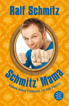 Schmitz |  Schmitz' Mama | Buch |  Sack Fachmedien