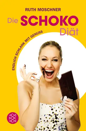 Moschner |  Die Schoko-Diät | Buch |  Sack Fachmedien