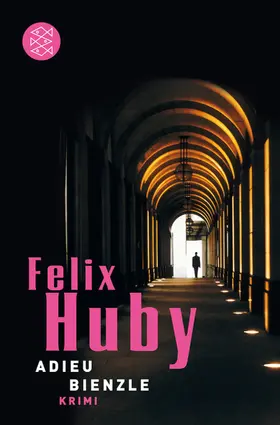 Huby | Adieu, Bienzle | Buch | 978-3-596-19142-0 | sack.de