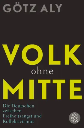 Aly |  Volk ohne Mitte | Buch |  Sack Fachmedien