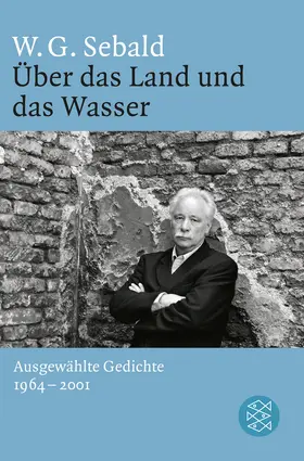 Sebald / Meyer |  Über das Land und das Wasser | Buch |  Sack Fachmedien