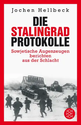 Hellbeck |  Die Stalingrad-Protokolle | Buch |  Sack Fachmedien