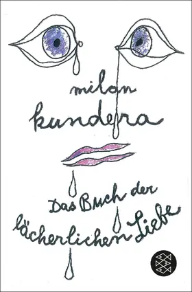 Kundera |  Das Buch der lächerlichen Liebe | Buch |  Sack Fachmedien