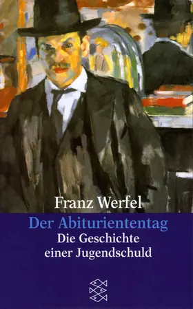 Werfel | Der Abituriententag | Buch | 978-3-596-29455-8 | www2.sack.de